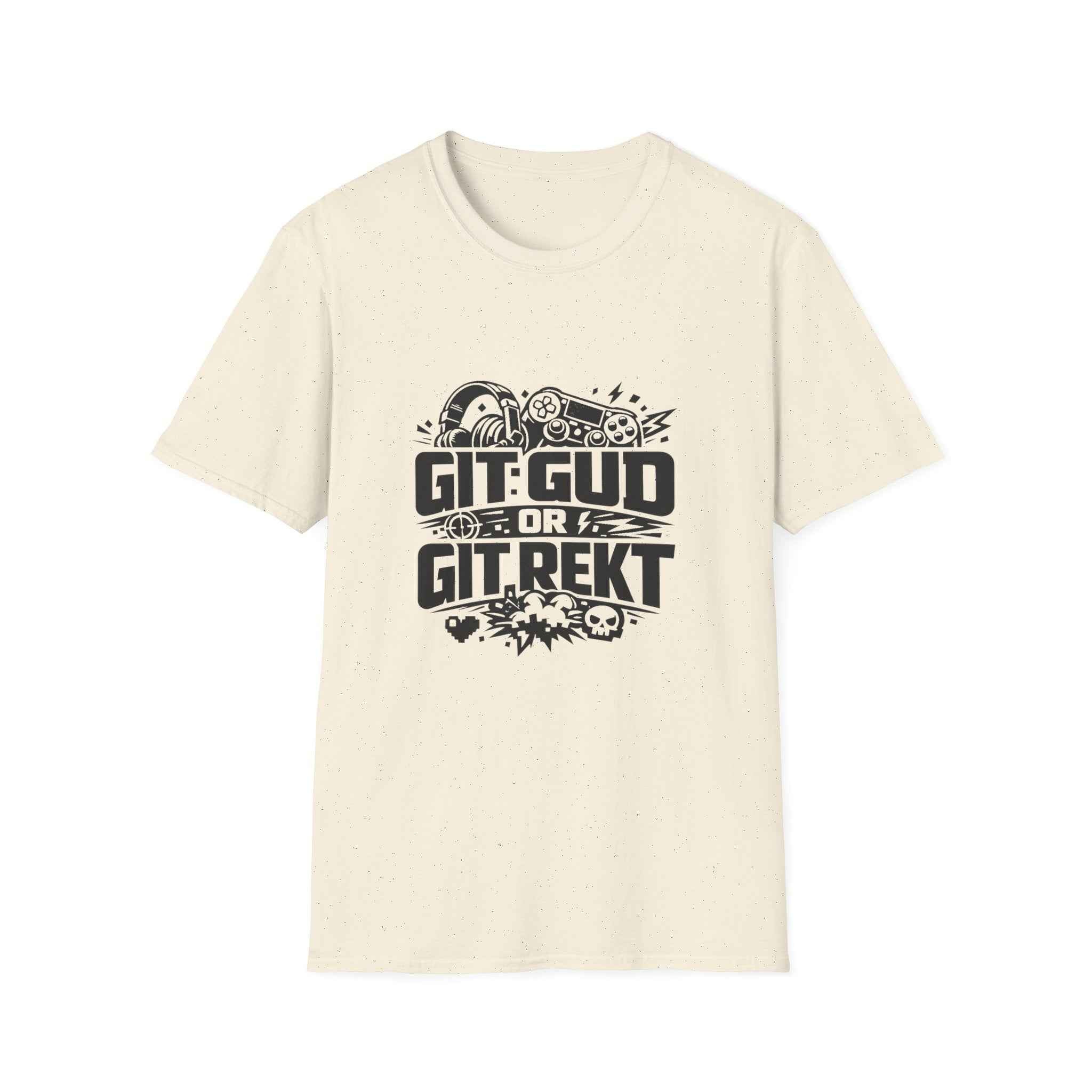 Git Gud or Git Rekt Gaming T-Shirt