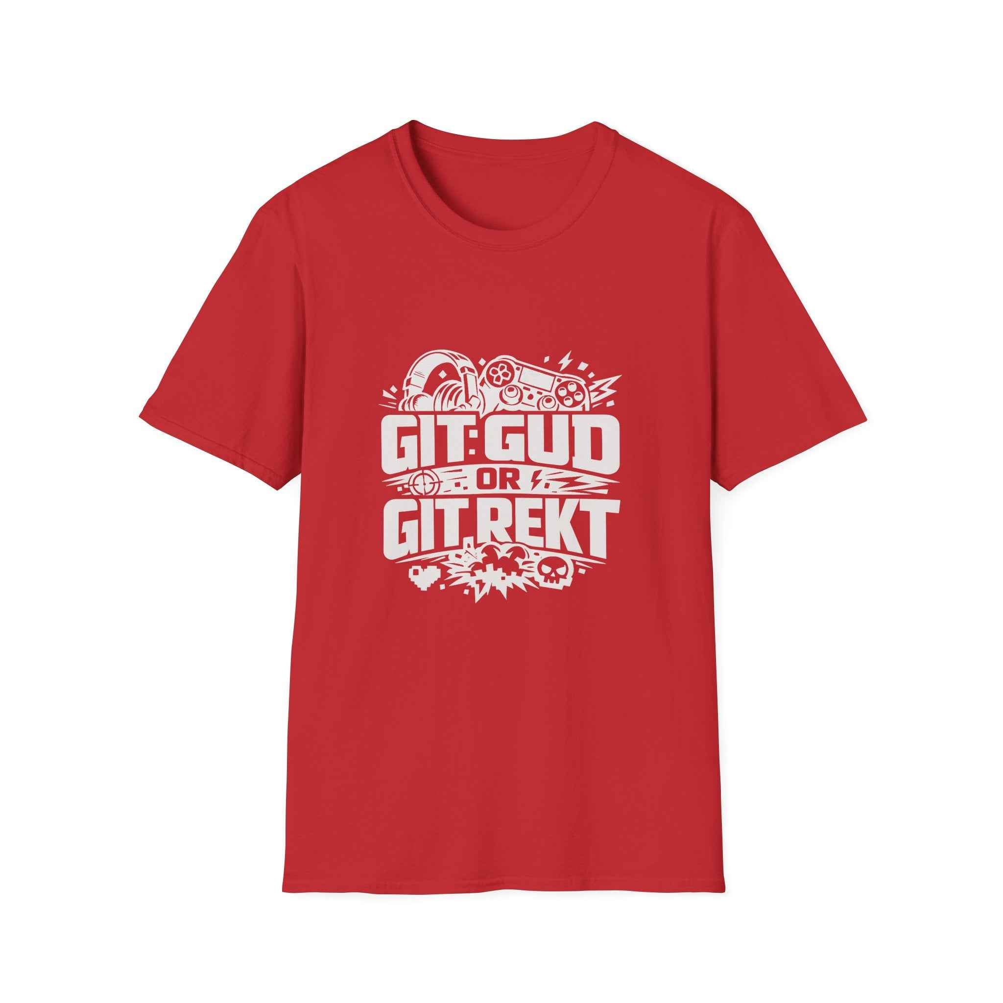 Git Gud or Git Rekt Gaming T-Shirt