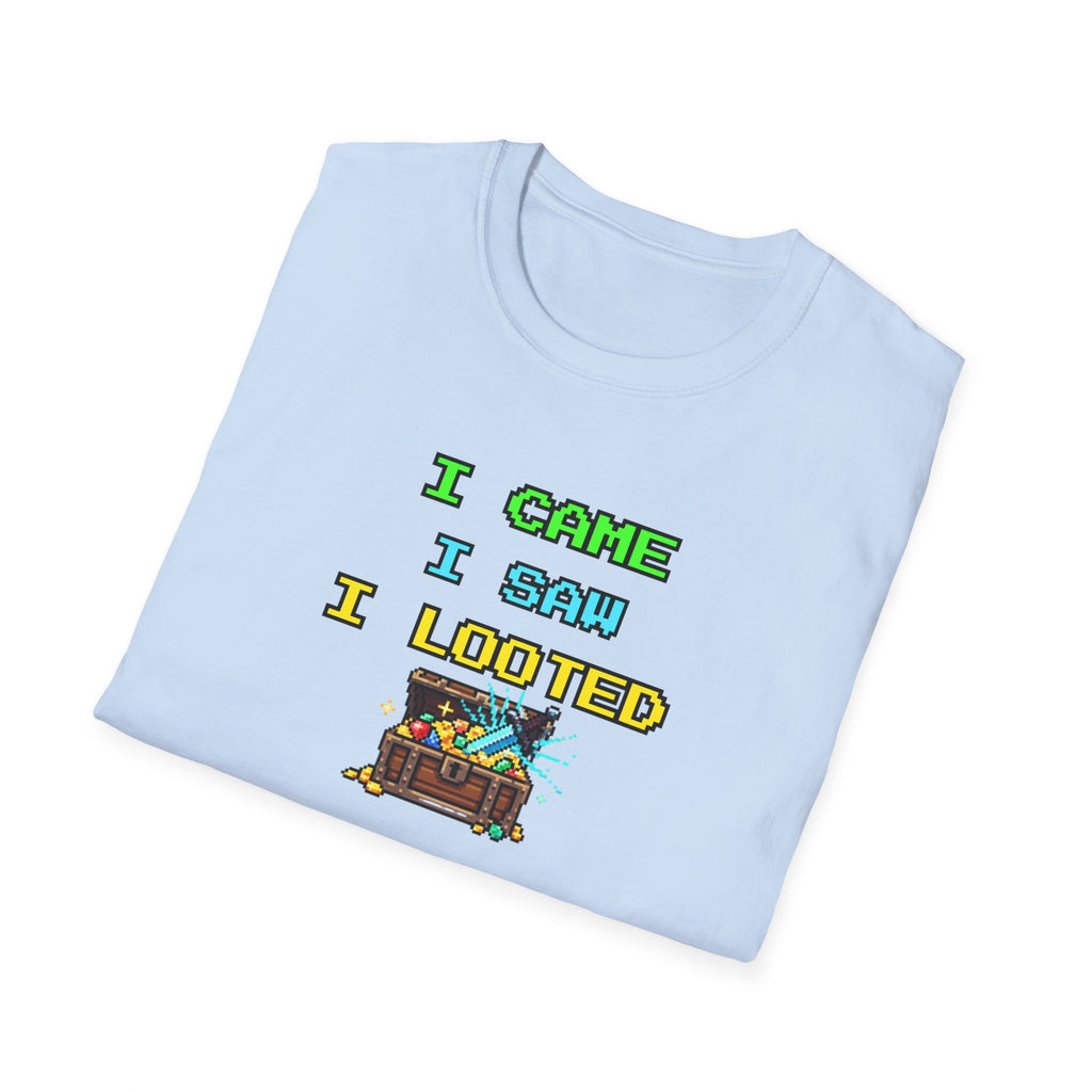 I Came I Saw I Looted Unisex Softstyle T-Shirt
