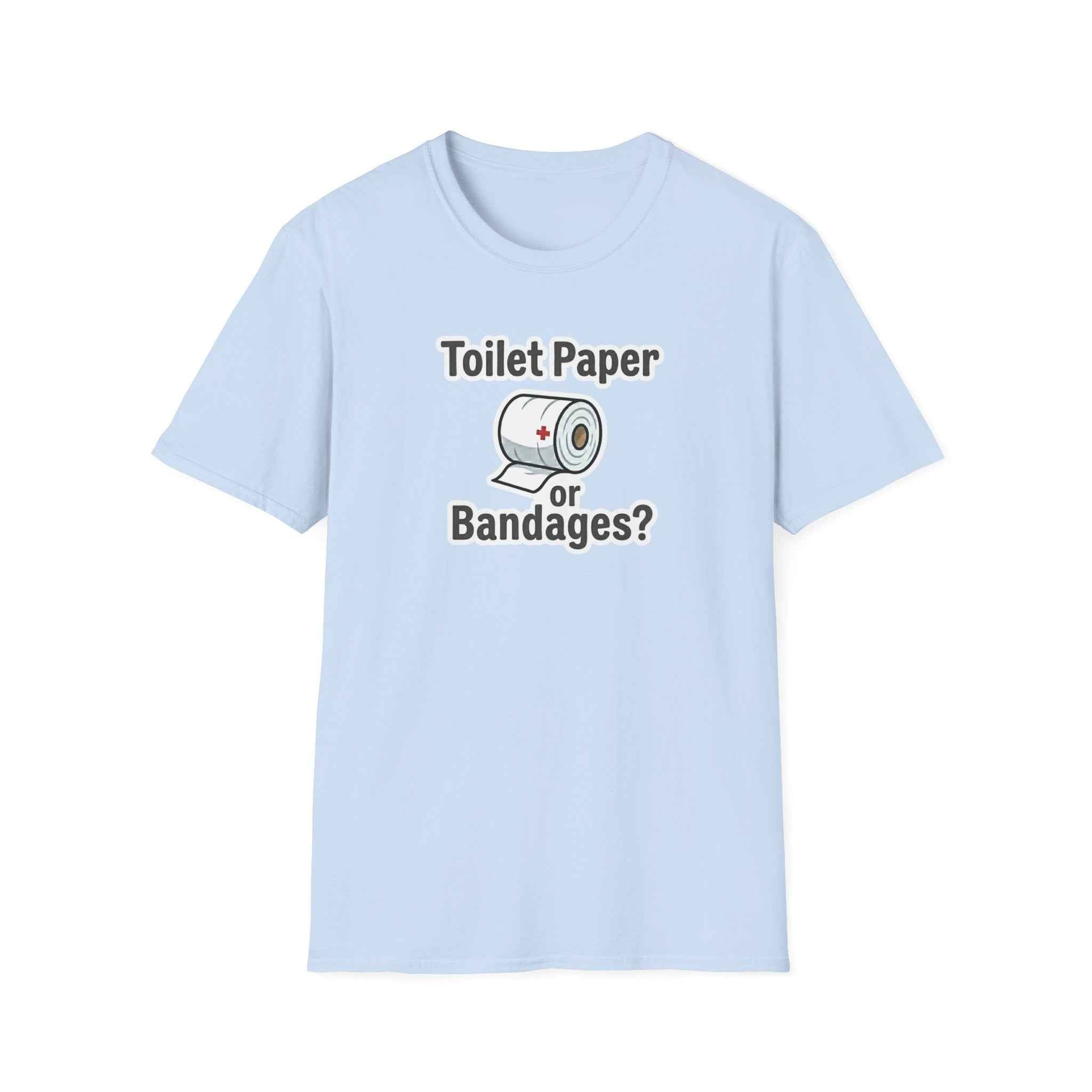 Toilet Paper or Bandages Unisex Softstyle T-Shirt