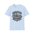 I'm Not Addicted — RPG Gamer T-Shirt ("Demanding Side Quest")
