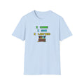 I Came I Saw I Looted Unisex Softstyle T-Shirt