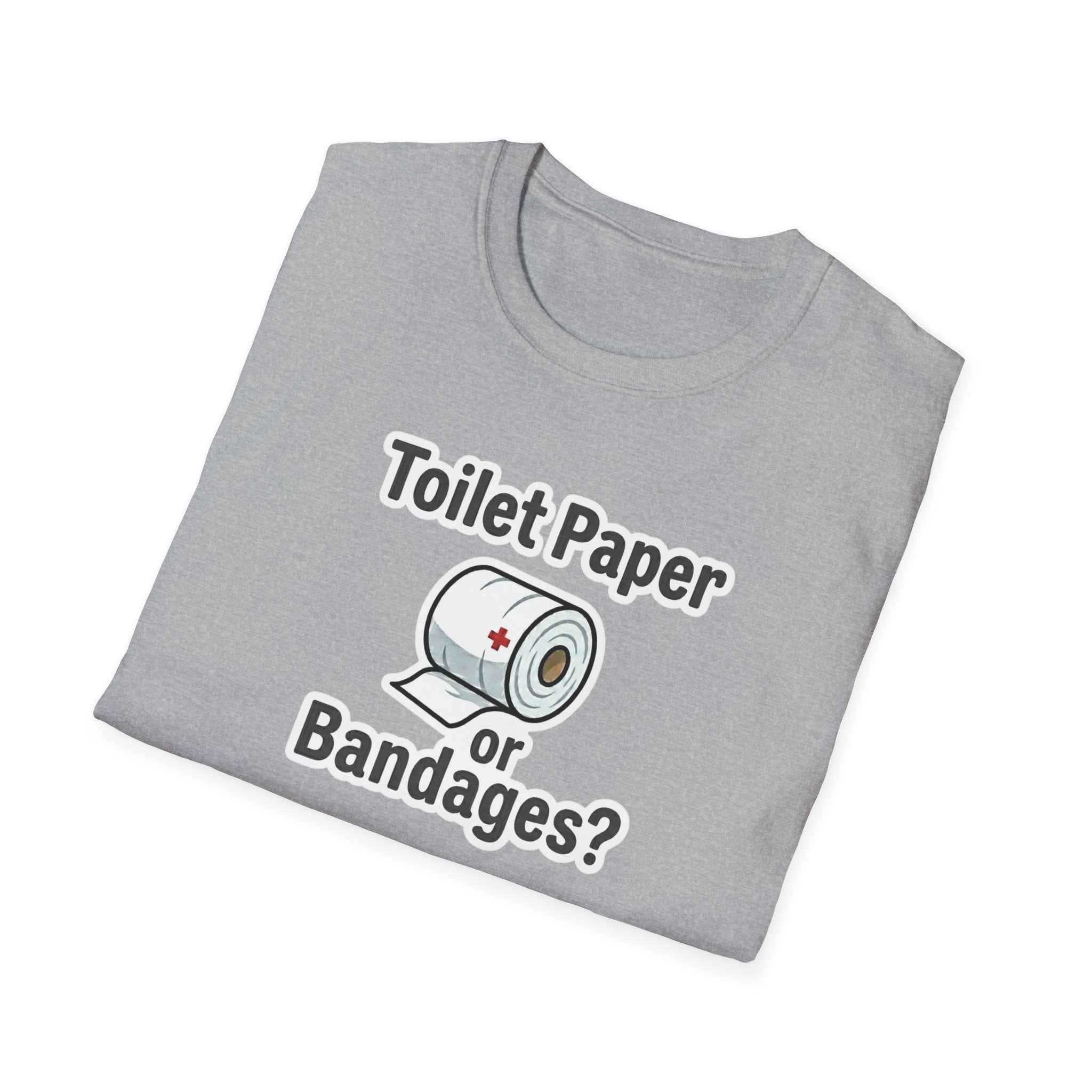 Toilet Paper or Bandages Unisex Softstyle T-Shirt