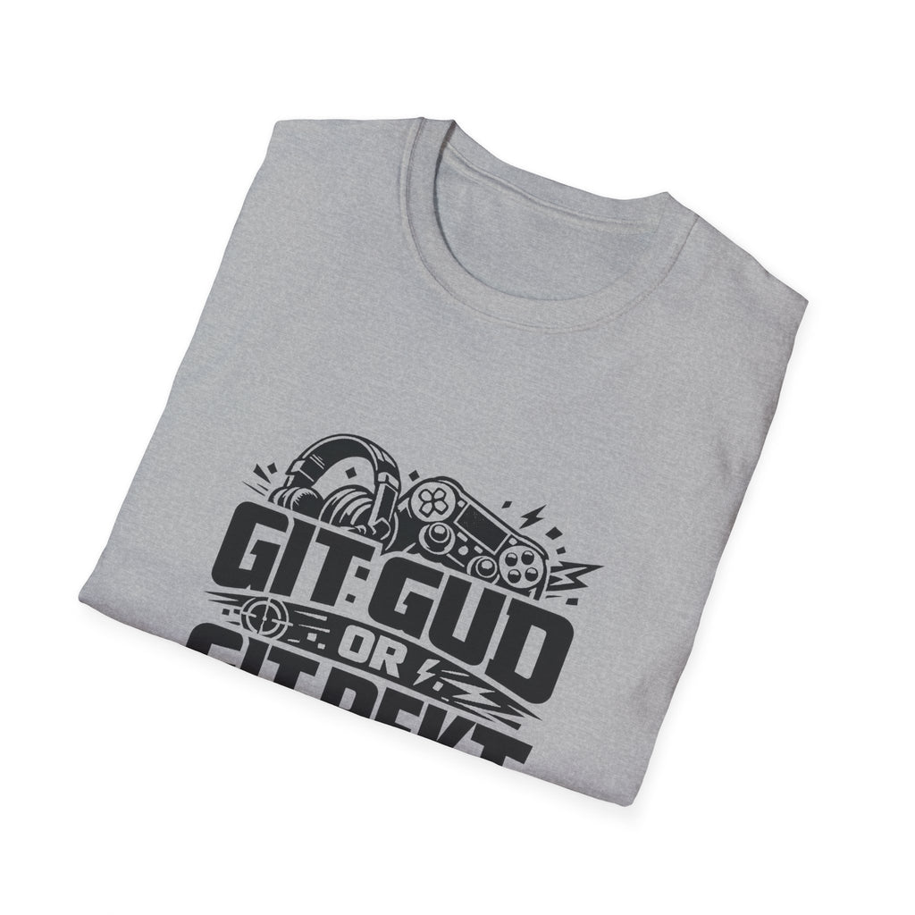 Git Gud or Git Rekt Gaming T-Shirt