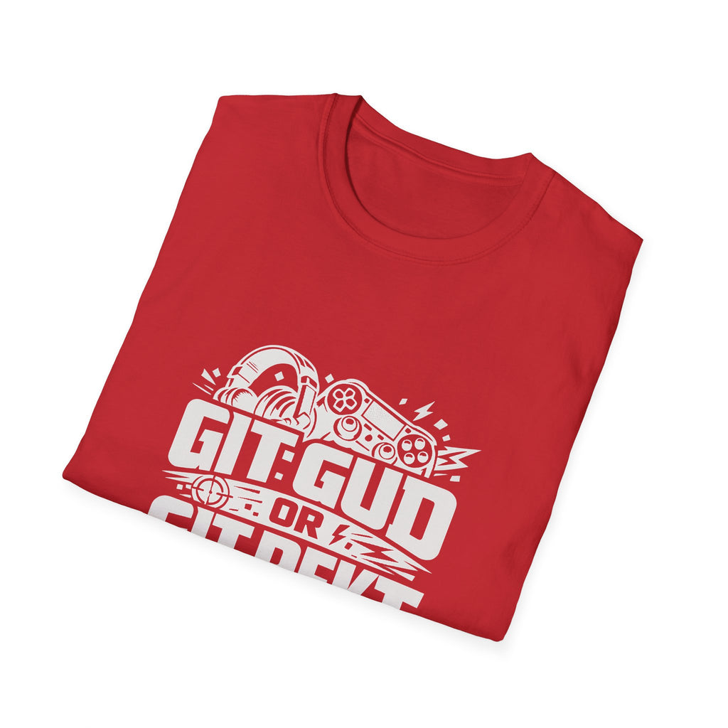 Git Gud or Git Rekt Gaming T-Shirt
