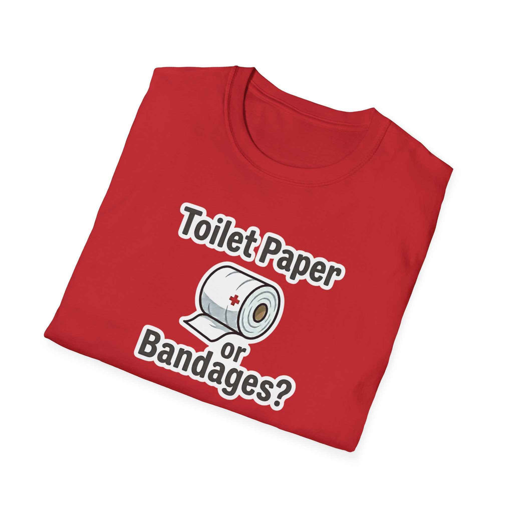 Toilet Paper or Bandages Unisex Softstyle T-Shirt