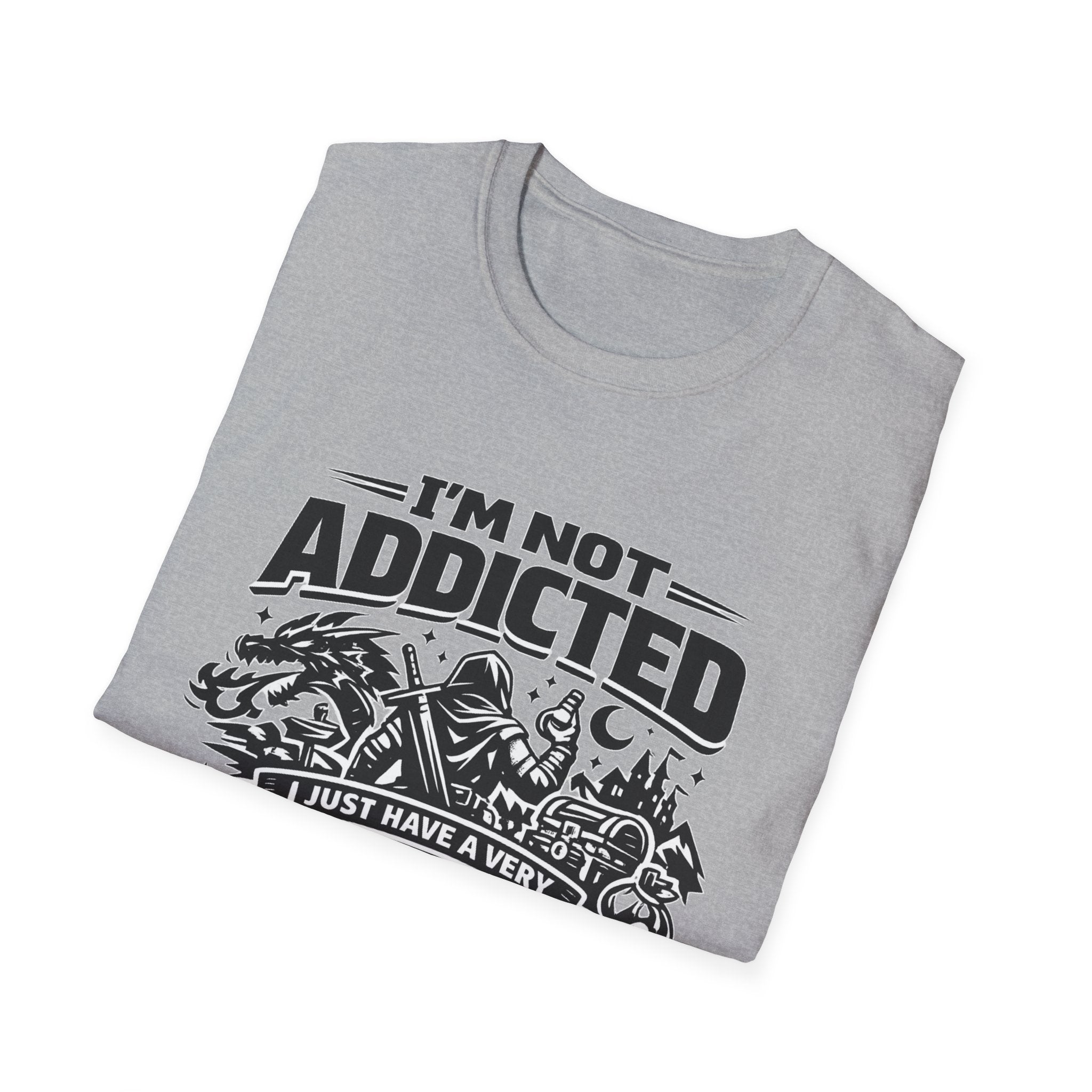 I'm Not Addicted — RPG Gamer T-Shirt ("Demanding Side Quest")